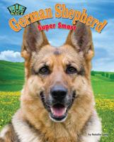 German Shepherd: Super Smart 1617722995 Book Cover