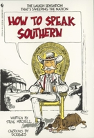 How to Speak Southern 0553275194 Book Cover