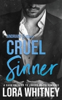 Cruel Sinner: A Dark Enemies to Lovers Mafia Romance (Andriani Brothers) B0GHVPPK4Y Book Cover
