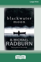 Blackwater Moon 0369355016 Book Cover