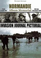 Normandie Album Memorial: Invasion Journal Pictorial 2840482894 Book Cover