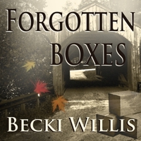 Forgotten Boxes 0998790222 Book Cover