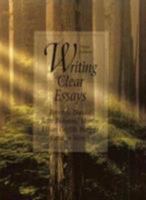 Writing Clear Essays (3rd Edition) 0134545478 Book Cover