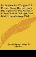 Recherches Sur L'Origine Et Le Premier Usage Des Registres 2013606567 Book Cover