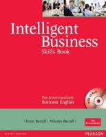 Intelligent Business: Pre-Intermediate Skills Book and CD-ROM (Intelligent Business) 0582846927 Book Cover