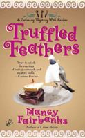 Truffled Feathers (Carolyn Blue Mystery, Book 2) 042518272X Book Cover