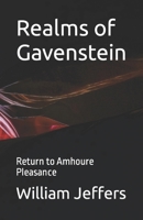 Realms of Gavenstein: Return to Amhoure Pleasance B0C1JGPMQ6 Book Cover