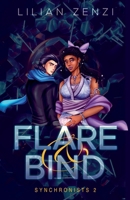 Flare and Bind 1961474093 Book Cover