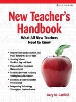 New Teacher's Handbook: What All New Teachers Need to Know 1596472855 Book Cover