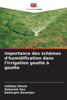 Importance des schémas d'humidification dans l'irrigation goutte à goutte 6207795342 Book Cover