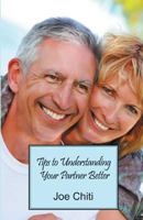 Tips to Understanding Your Partner Better 1618566164 Book Cover