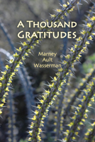 A Thousand Gratitudes 1953252192 Book Cover