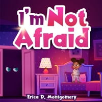 I'm Not Afraid B0D6WCW2JR Book Cover