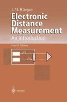 Electronic Distance Measurement: An Introduction 3540611592 Book Cover