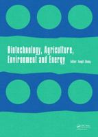 2014 International Conference on Biotechnology, Agriculture, Environment and Energy 1138026549 Book Cover
