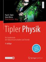 Tipler Physik: für Studierende der Naturwissenschaften und Technik (German Edition) 3662679353 Book Cover