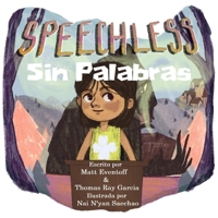 Sin Palabras: Speechless (Spanish Edition) B08LNBS5P5 Book Cover