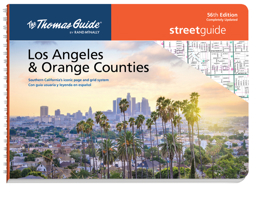 Thomas Guide: Los Angeles and Orange Counties Street Guide 56th Edition 0528026275 Book Cover