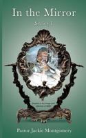 In the Mirror 1498412440 Book Cover