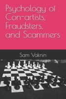 Psychology of Con-artists, Fraudsters, and Scammers B0DWMLZYQ1 Book Cover