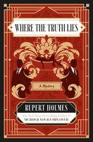 Where the Truth Lies: A Mystery 1668234009 Book Cover