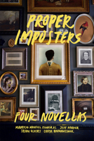 Proper Imposters: Four Novellas 0991640489 Book Cover