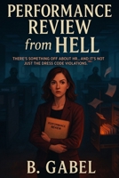 Performance Review From HELL (SpookSec Files) B0FCX89HKW Book Cover