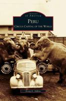 Peru: Circus Capital of the World 0738560715 Book Cover