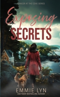 Exposing Secrets (Danger at the Cove) B0F47C87LX Book Cover