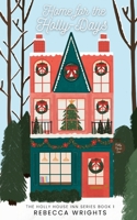 Home for the Holly-Days B0G3YWG97X Book Cover