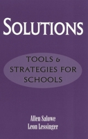 Solutions: Tools and Strategies for Schools 0810842858 Book Cover