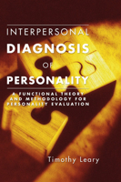 Interpersonal Diagnosis of Personality 1592447767 Book Cover