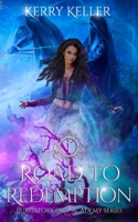 Road to Redemption B09762237X Book Cover