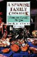 A Spanish Family Cookbook: Favorite Family Recipes (Hippocrene International Cookbook Series) 0781805465 Book Cover