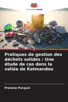 Pratiques de gestion des déchets solides: Une étude de cas dans la vallée de Katmandou (French Edition) 6208053854 Book Cover