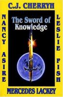 The Sword of Knowledge (Sword of Knowledge, #1-3) 0671876457 Book Cover