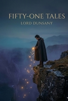 Fifty-One Tales B0GTD8NLKN Book Cover