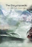 The Encyclopaedia of Celtic Reiki Essences 1907282394 Book Cover