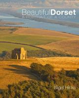 Beautiful Dorset 0992797055 Book Cover