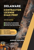 DELAWARE CONTRACTOR LICENSE EXAM PREP: ELEVATE YOUR KNOWLEDGE, ACHIEVE LICENSING SUCCESS (PCG SERIES (Professional Contractor Guide Series)) B0FJX8SH2B Book Cover