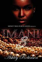 Imani 3: The Finale 1548738611 Book Cover