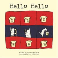 Hello, Hello 1933605111 Book Cover