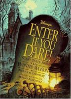 Haunted Mansion - Enter if You Dare!: Scary Tales from the Haunted Mansion 078684003X Book Cover