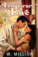 Temporary Love: Bonus Special Edition 1990754147 Book Cover