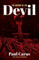 The History of the Devil and the Idea of Evil 1513299581 Book Cover