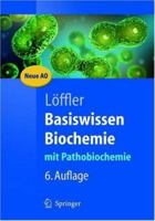 Basiswissen Biochemie: mit Pathobiochemie (Springer-Lehrbuch) (German Edition) 3540238859 Book Cover