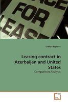 Leasing contract in Azerbaijan and United States: Comparison Analysis 3639223934 Book Cover