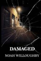Damaged 1534936017 Book Cover