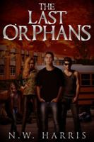 The Last Orphans 1940534895 Book Cover