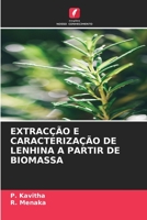 Extraktion Und Charakterisierung Von Lignin Aus Biomasse (German Edition) 6206402177 Book Cover